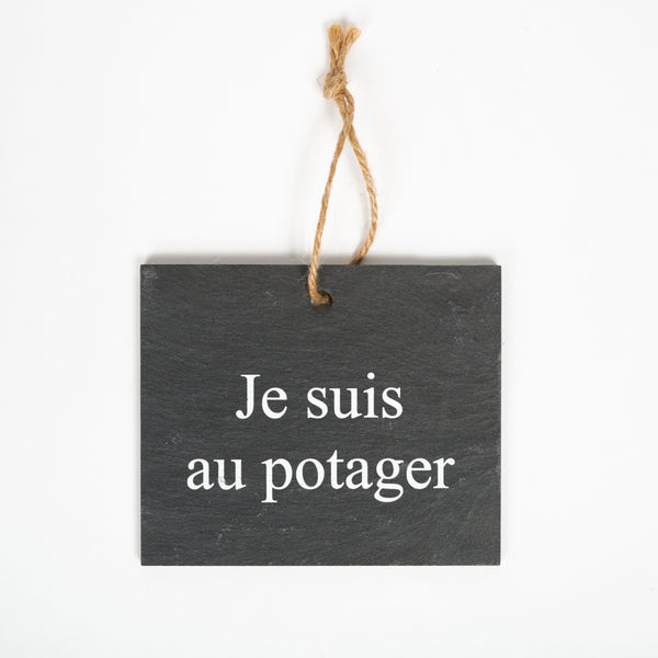 Etiquette ardoise " Je suis au potager "