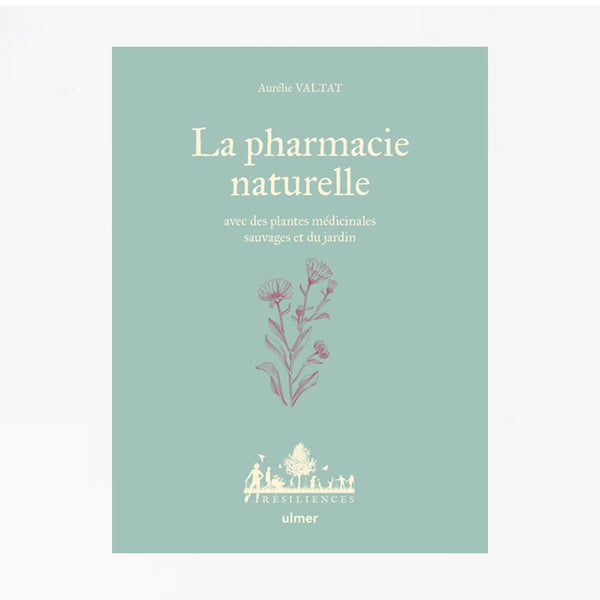 La pharmacie naturelle